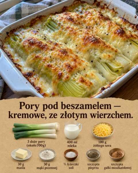 Pory pod beszamelem — kremowe, ze złotym wierzchem.