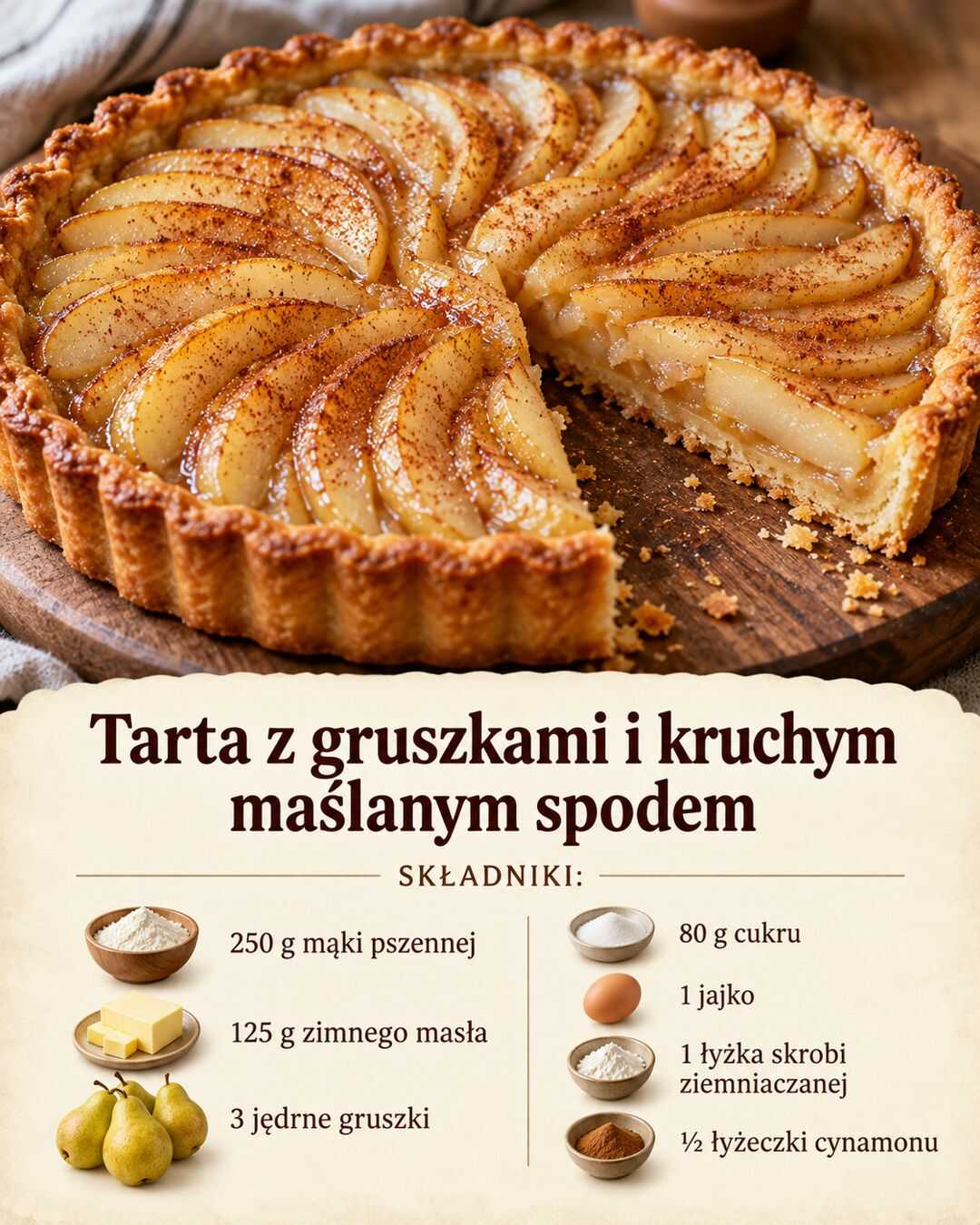 Tarta z gruszkami i kruchym maślanym spodem