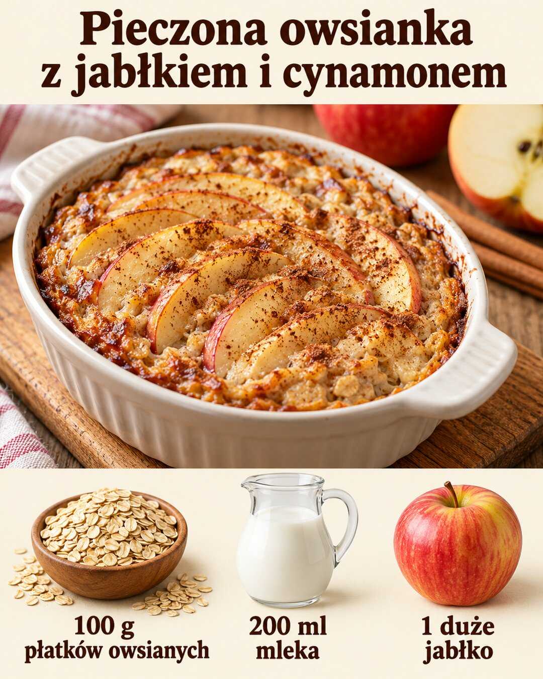 Pieczona owsianka z jabłkiem i cynamonem