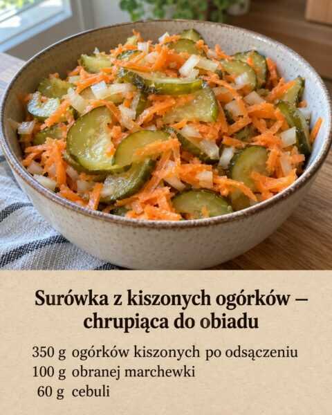 Surówka z kiszonych ogórków — chrupiąca do obiadu