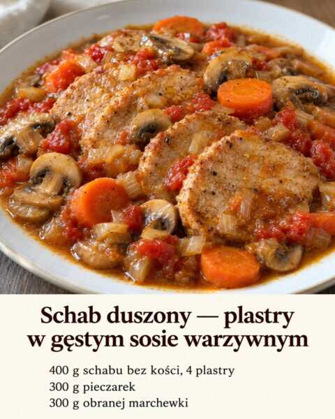 Schab duszony — plastry w gęstym sosie warzywnym